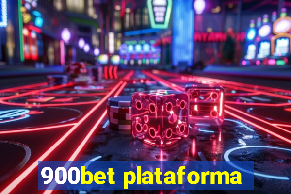 900bet plataforma